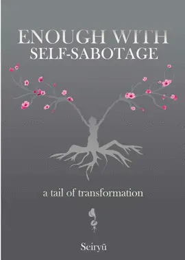Enough With Self Sabotage/Basta del Autosabotaje