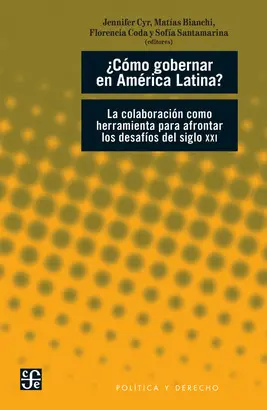 ¿Cómo Gobernar en América Latina?