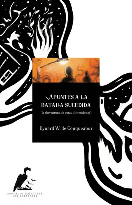Apuntes a la Batalla Sucedida