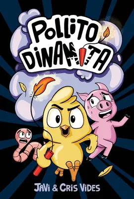 Pollito Dinamita