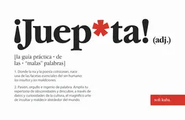¡Jueputa!