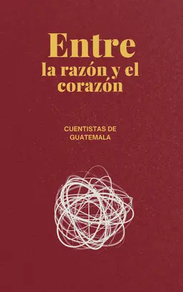Entre la Razón y el Corazón