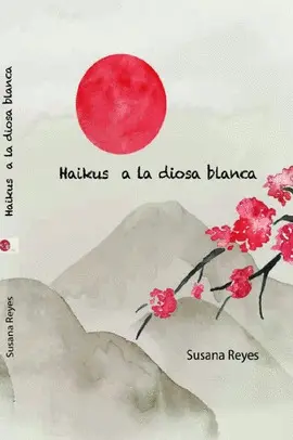 Haikus a la Diosa Blanca