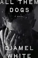 All Them Dogs