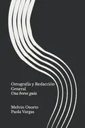 Ortografía y Redacción General