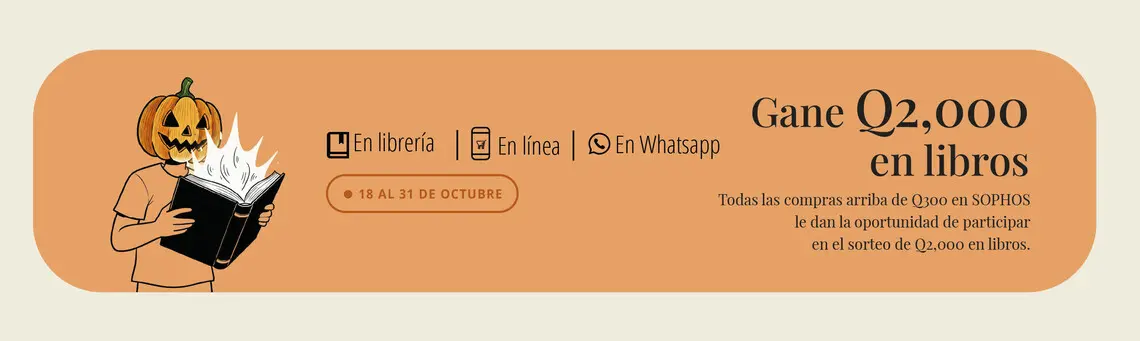 Del 18 a 31 de Oct. cada compra a partir de Q300 es una oportunidad para ganar Q2,000.00 en libros.