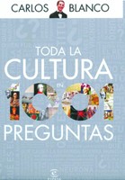 TODA LA CULTURA EN 1001 PREGUNTAS