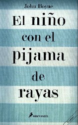 El niño con el pijama de rayas