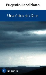 Una ética sin dios