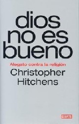 Dios no es bueno