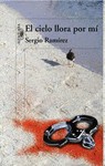 El cielo llora por mí
