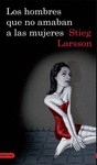 Los hombres que no amaban a las mujeres