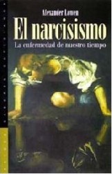 El narcisismo, la enfermedad de nuestro tiempo