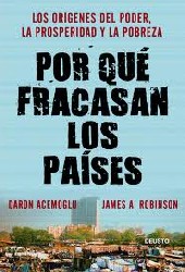 ¿Por qué fracasan los países?